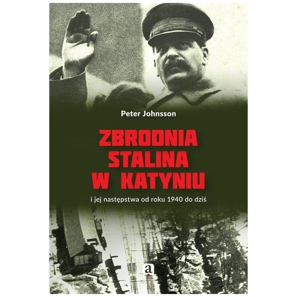 Zbrodnia Stalina w Katyniu i jej następstwa... - Planszowki.co.uk