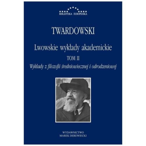 Lwowskie wykłady akademickie T.2