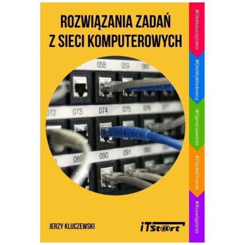 Rozwiązywanie zadań z sieci komputerowych