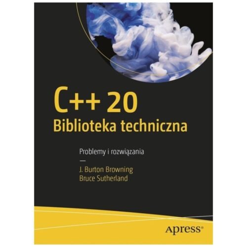 C++20 Biblioteka techniczna Problemy i rozwiązania