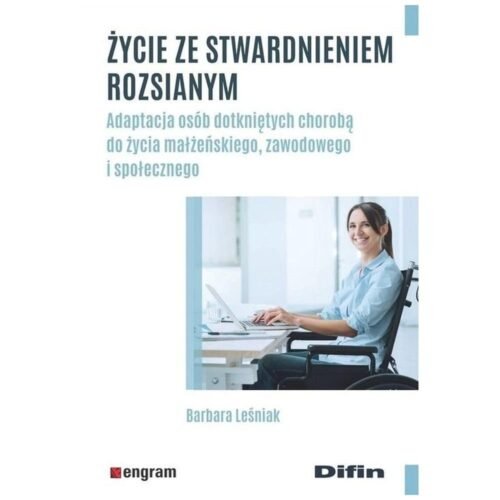 Życie ze stwardnieniem rozsianym