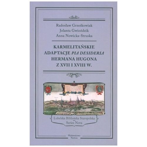 Karmelitańskie adaptacje "PIA DESIDERIA"