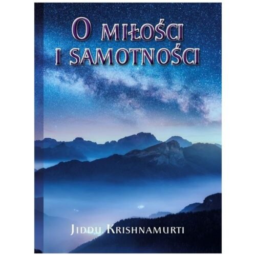 O Miłości i samotności