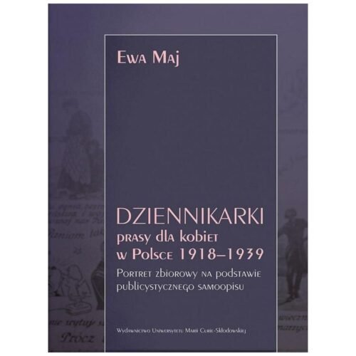 Dziennikarki prasy dla kobiet w Polsce...