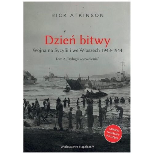 Dzień bitwy. Wojna na Sycylii i we Włoszech...
