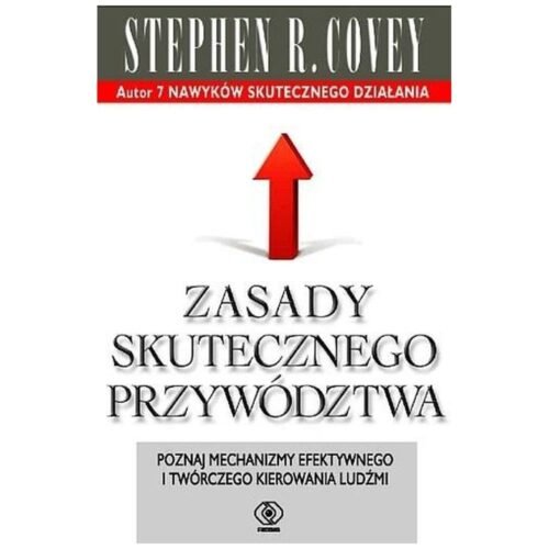 Zasady skutecznego przywództwa