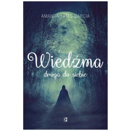 Wiedźma. Droga do siebie