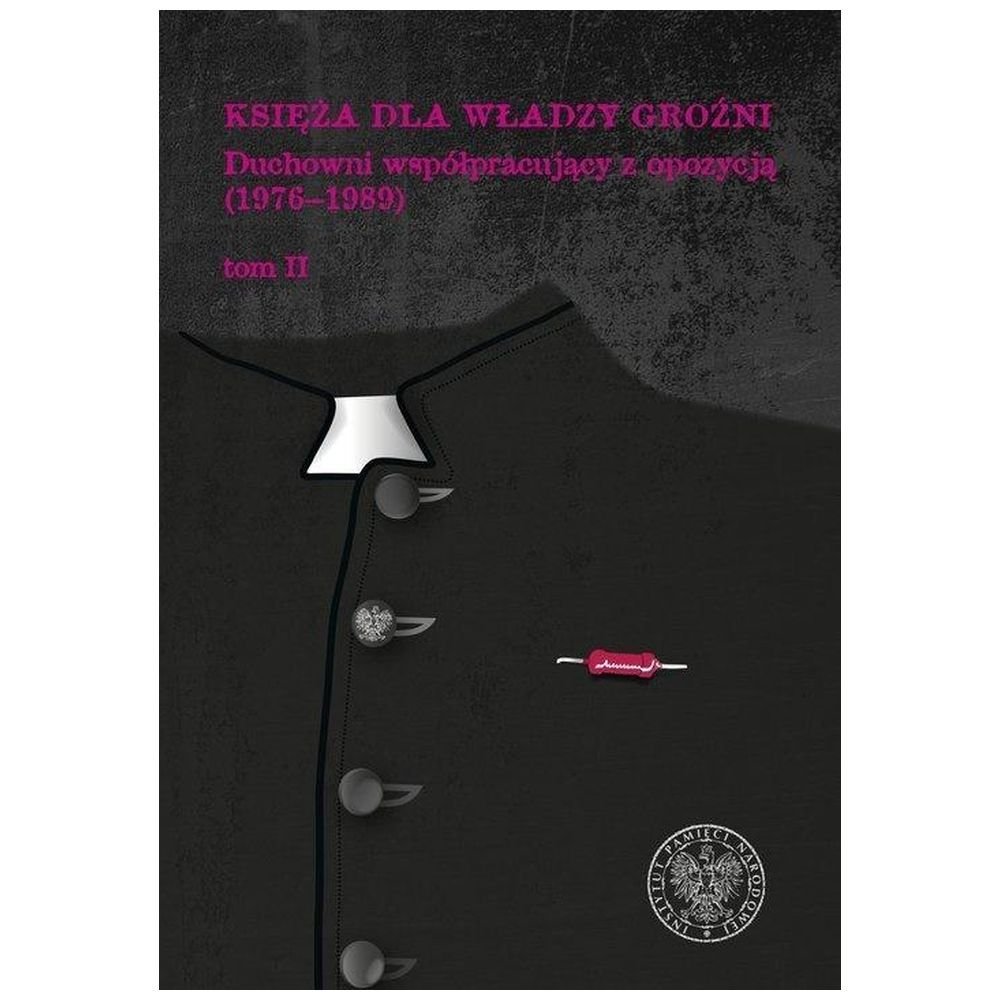 Księża dla władzy groźni