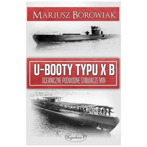 U-Booty typu XB. Oceaniczne podwodne stawiacze min