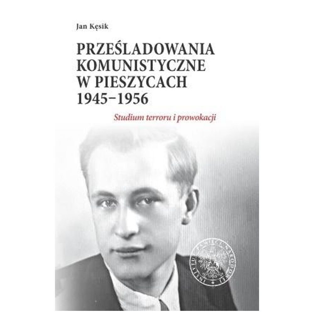 Prześladowania komunistyczne w Pieszycach
