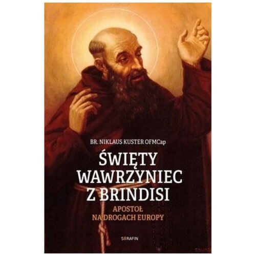 Święty Wawrzyniec z Brindisi