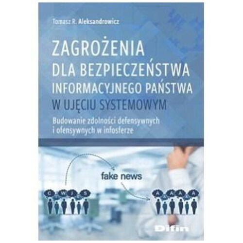 Zagrożenia dla bezpieczeństwa informacyjnego..