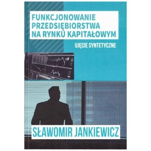 Funkcjonowanie przedsiębiorstwa na rynku...