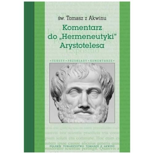 Komentarz do "Hermeneutyki" Arystotelesa