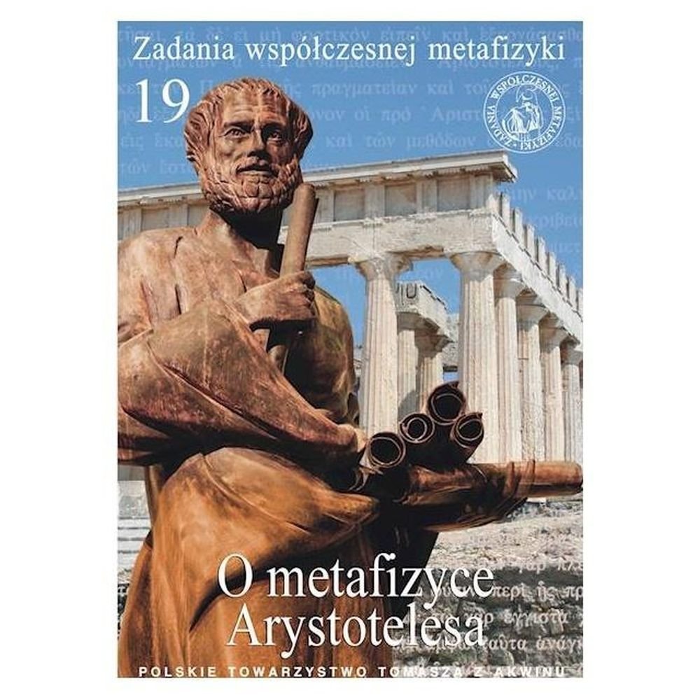 Zadania współczesnej metafizyki t.19