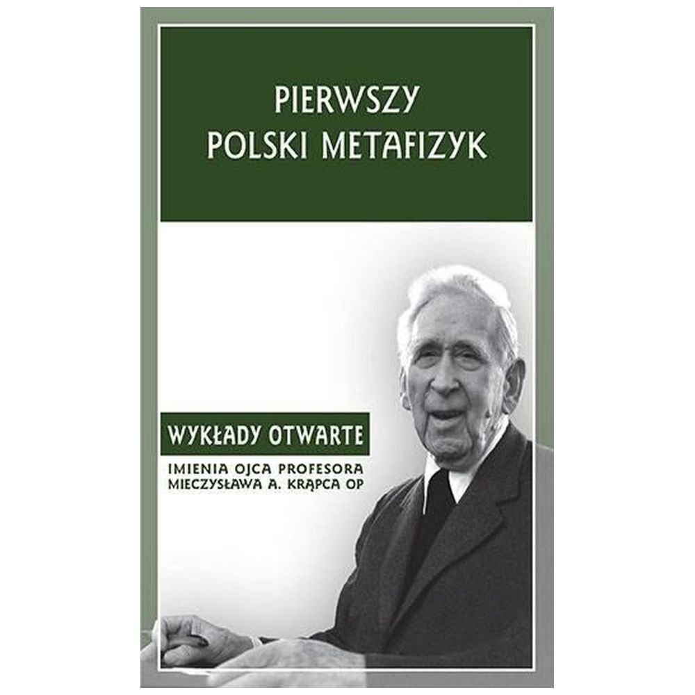 Pierwszy polski metafizyk