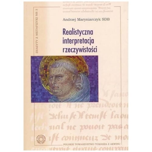 Realistyczna interpretacja rzeczywistości