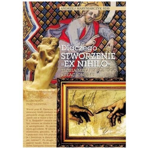 Dlaczego stworzenie "ex nihilo"