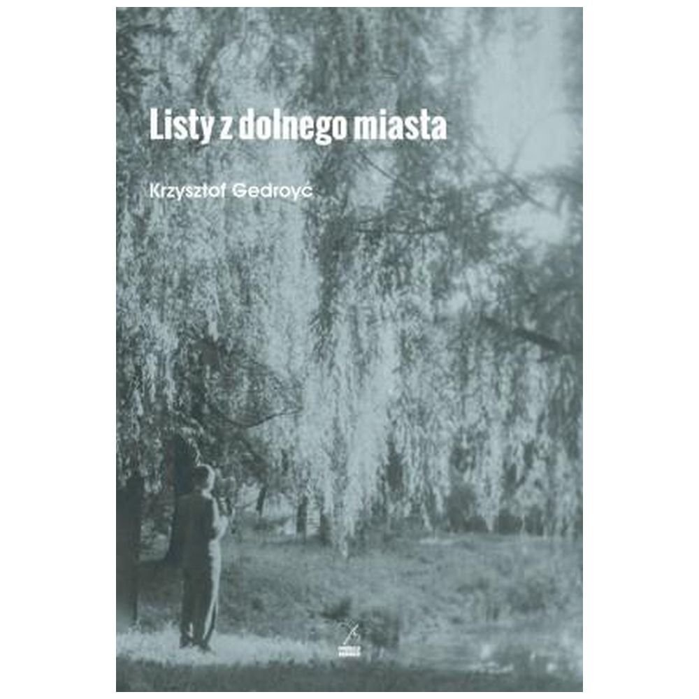 Listy z dolnego miasta