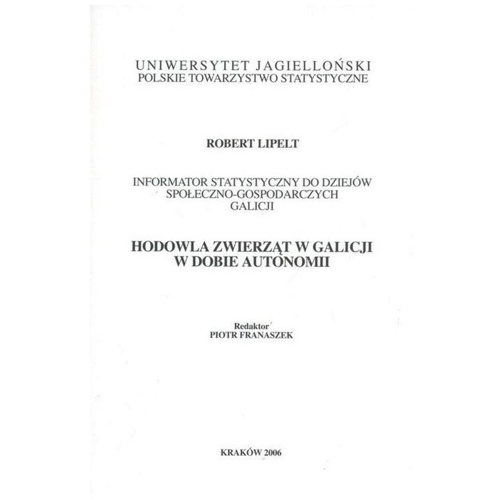 Hodowla zwierząt w Galicji w dobie autonomii