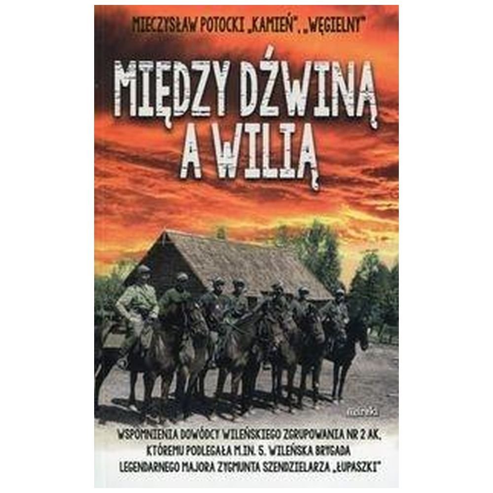 Między Dźwiną a Wilią
