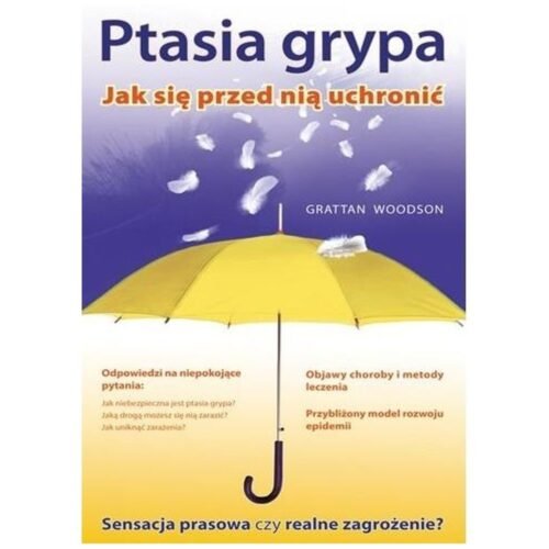 Ptasia Grypa. Jak się Przed nią Uchronić