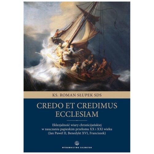 Credo et credimus Ecclesiam