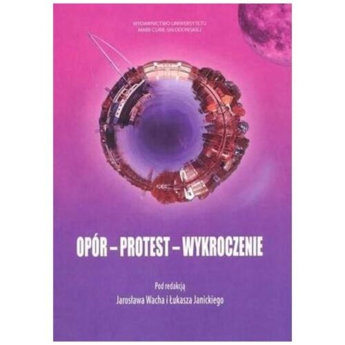 Opór - Protest - Wykroczenie