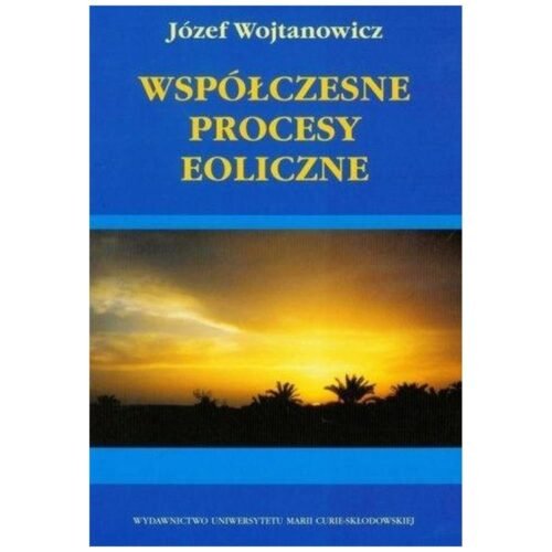 Współczesne procesy eoliczne