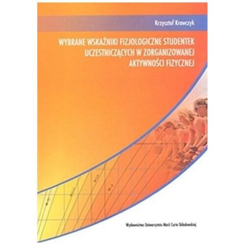 Wybrane wskaźniki fizjologiczne studentek...