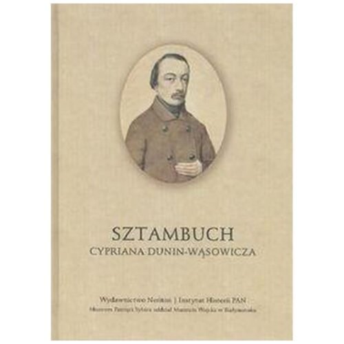 Sztambuch Cypriana Dunin-Wąsowicza