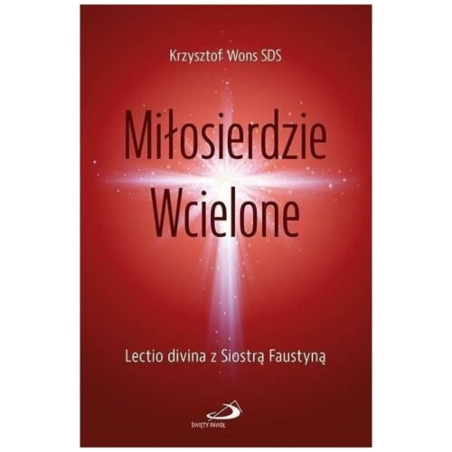 Miłosierdzie Wcielone
