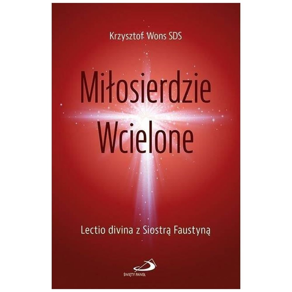 Miłosierdzie Wcielone