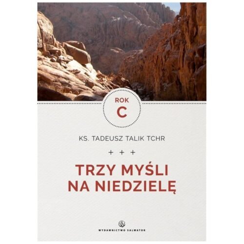 Trzy myśli na niedzielę. Rok C