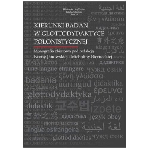 Kierunki badań w glottodydaktyce polonistycznej