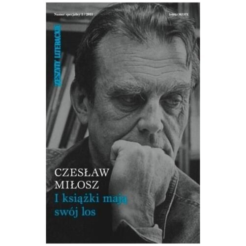 Zeszyty literackie 1/2011 I książki mają swój los
