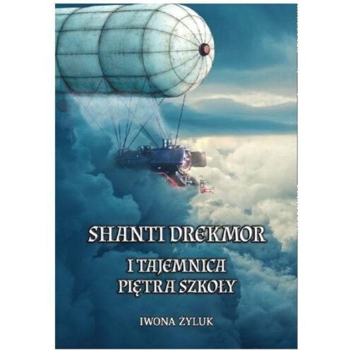 Shanti Drekmor i tajemnica piętra szkoły