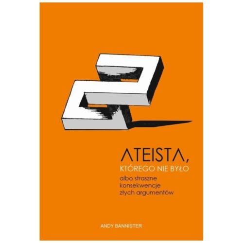 Ateista, którego nie było