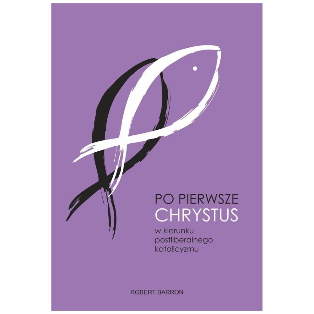 Po pierwsze Chrystus