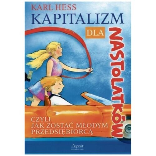 Kapitalizm dla nastolatków