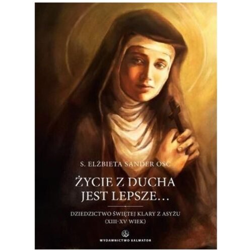 Życie z Ducha jest lepsze..