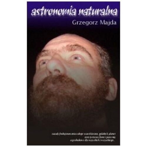 Astronomia naturalna cz.1: "vitae"