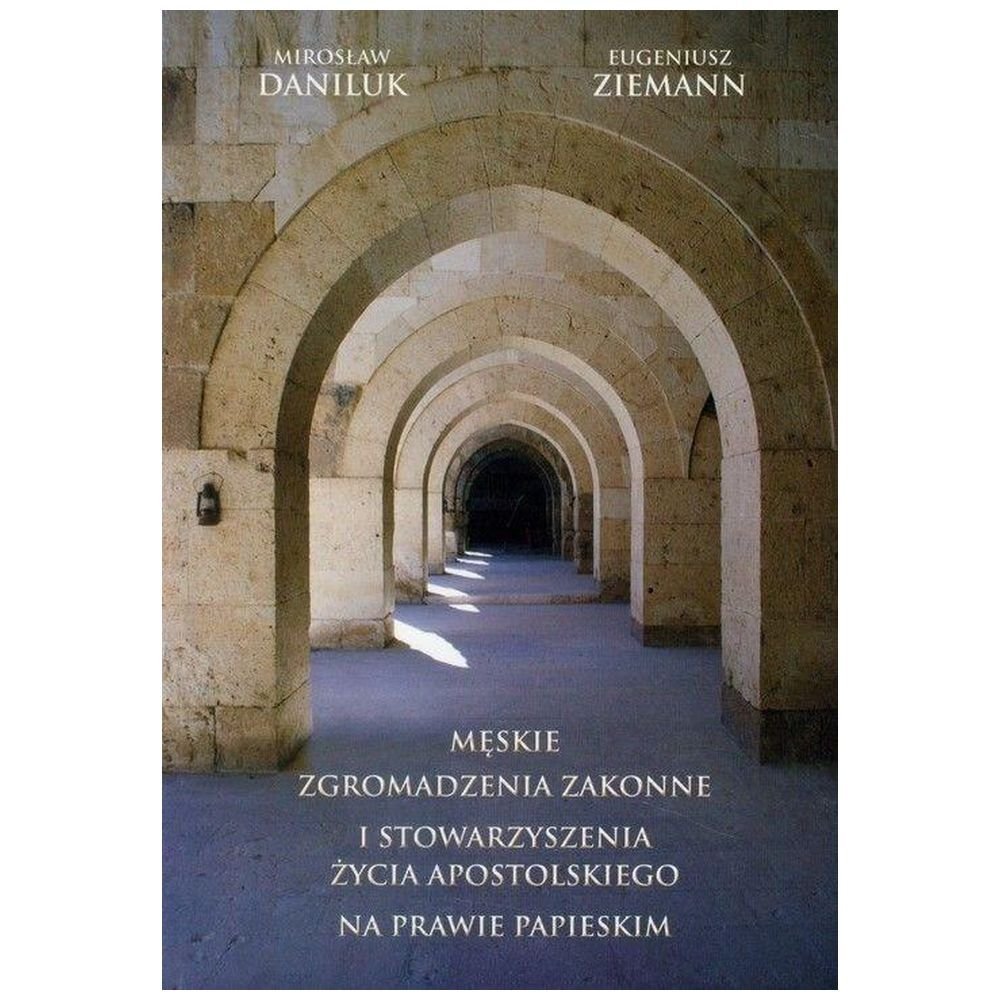 Męskie zgromadzenia zakonne i stowarzyszenia..