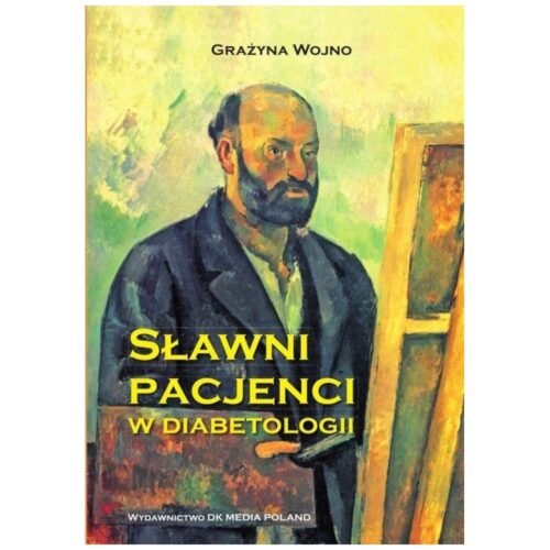 Sławni pacjenci w diabetologii