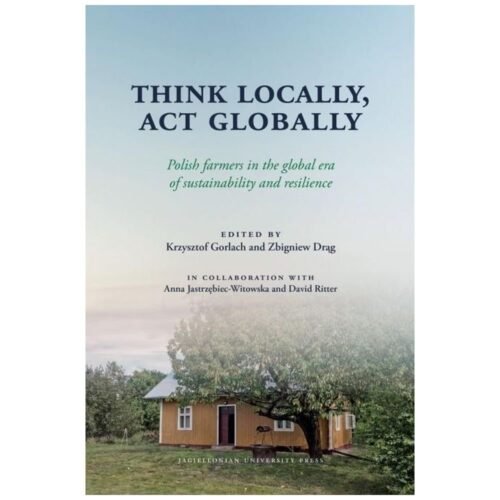 Think Locally, Act Globally