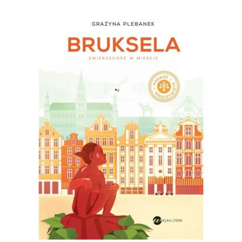 Bruksela. Zwierzęcość w mieście