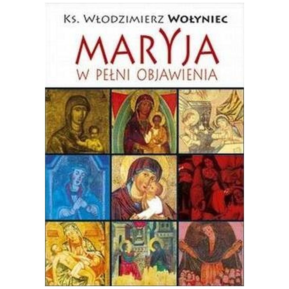 Maryja w pełni objawienia