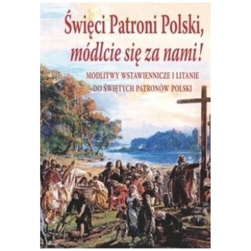 Święci patroni Polski