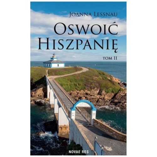 Oswoić Hiszpanię T.2