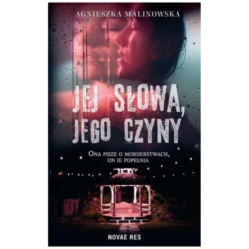 Jej słowa, jego czyny